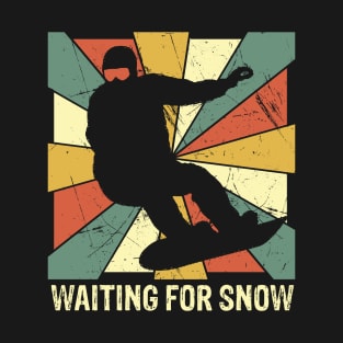 Snowboard Waiting For Snow Retro Vintage T-Shirt