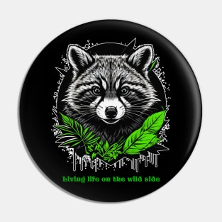 Raccoon Vibes Pin