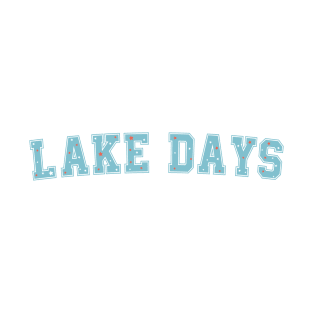 Lake Days  Summer Vacation 2023 T-Shirt