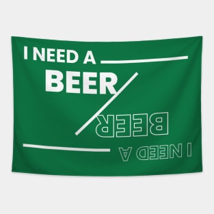 I need a beer :) Tapestry