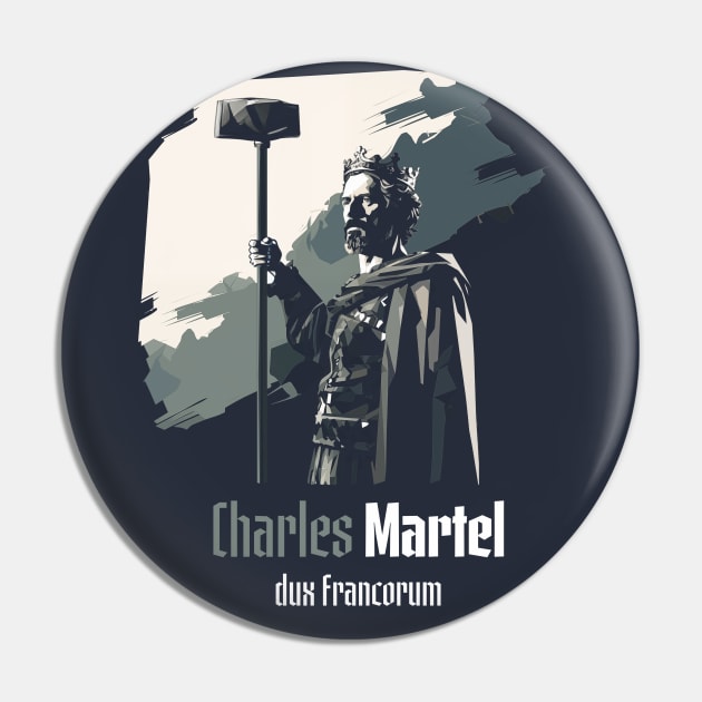 Charles Martel Pin by WickedAngel