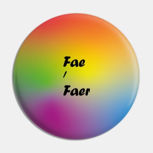 Fae Faer Pronouns pin Pin