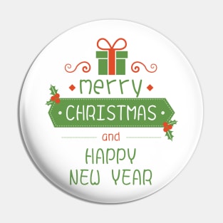 Merry Christmas and a Happy New Year Pin