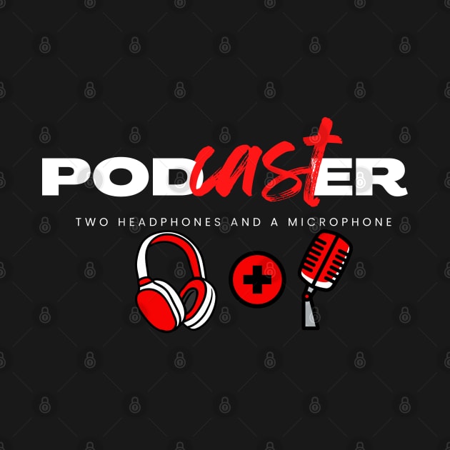 Podcaster - two headphones and a microphone by True Media Solutions