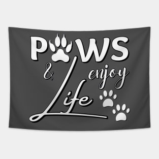 Paws and enjoy life - white paw prints Tapestry