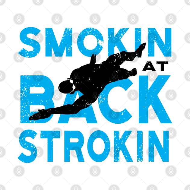 Smokin at BackStrokin Swimmer by atomguy