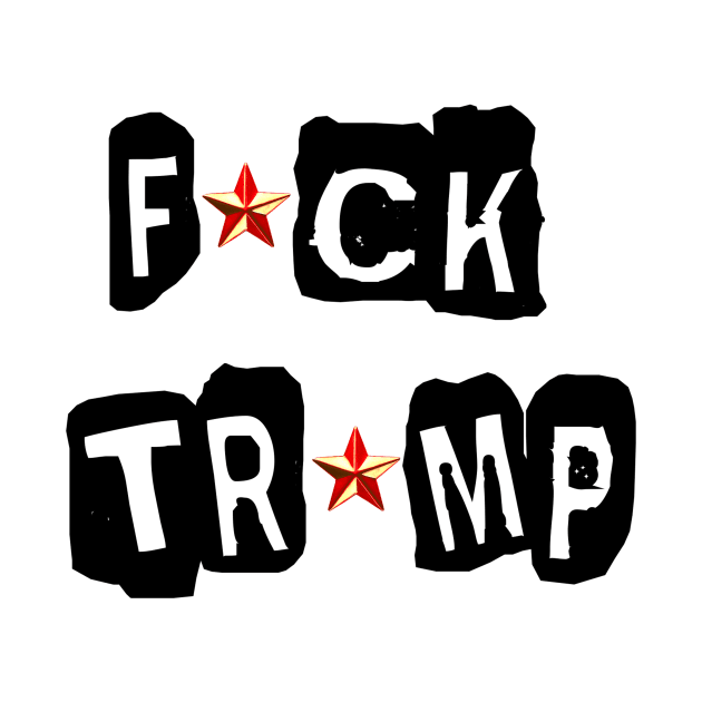 FCK TRUMP ANTI TRUMP Shirt Anti Trump Gifts by Slavas