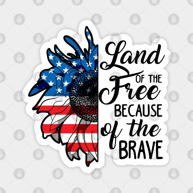4th of July. Land of Free. Independence Day. Magnet by KsuAnn