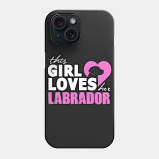 Love Your Labrador Phone Case