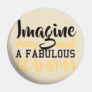 Fabulous Grandma Pin