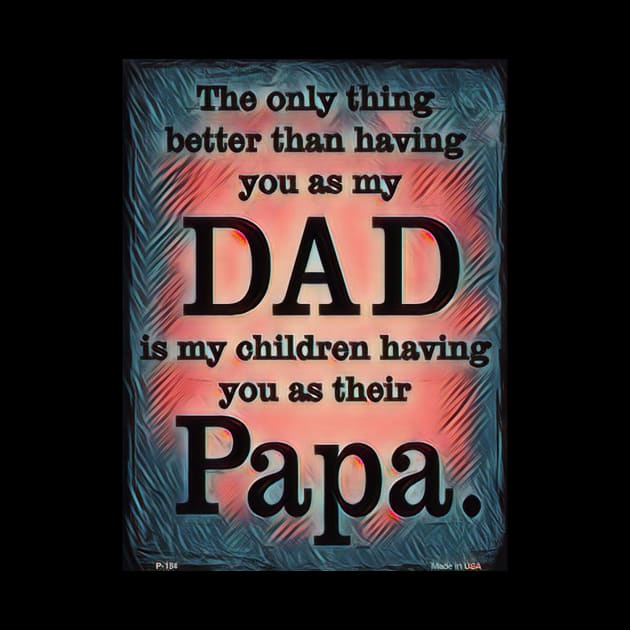 Dad Novelty Art by Unique Gifts 24/7