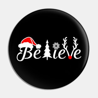 believe christmas Pin