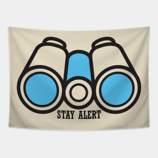 Stay Alert Tapestry