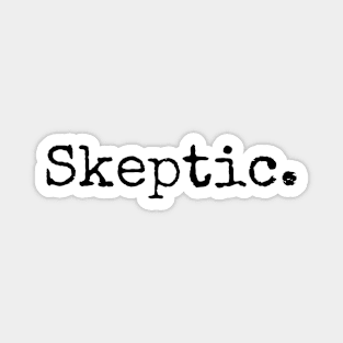 Skeptic. Magnet