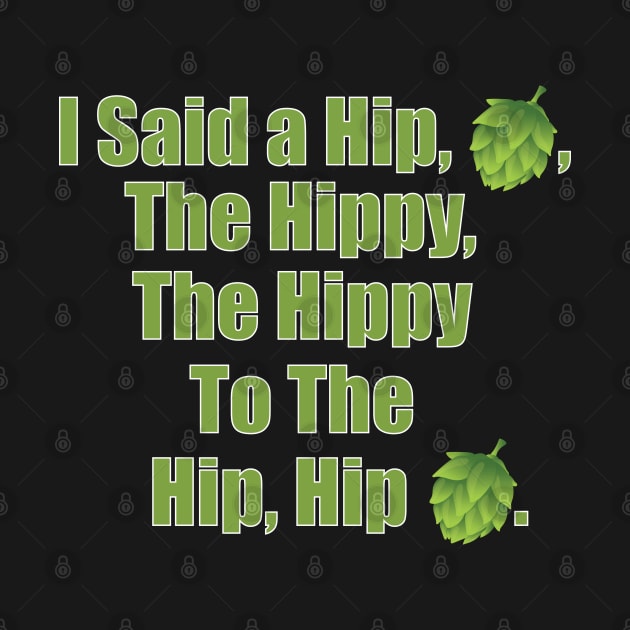 I Said a Hip, Hop by LahayCreative2017