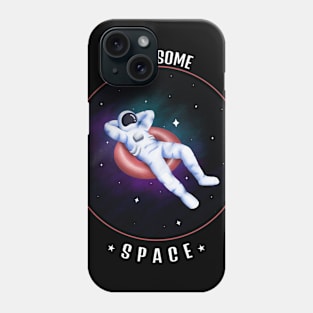 Need Some Space - Space Lover Phone Case