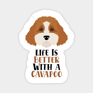 Life is Better With A Cavapoo Magnet