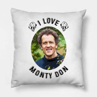 I Love Monty Don Pillow