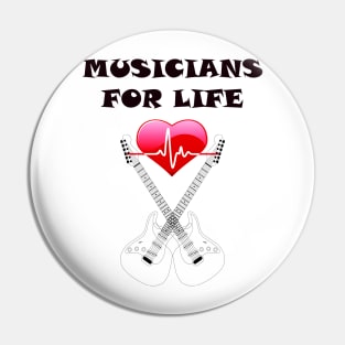 MUSICIANS FOR LIFE Pin