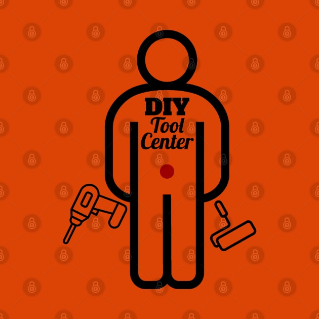 DIY Tool Man by ToolCenterTshirts