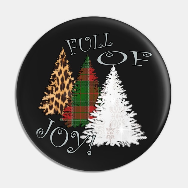 Cute Christmas Tree Shirts and other Products: Graphic Design Snowflake Plaid & Leopard FULL OF JOY Gift Pin by tamdevo1