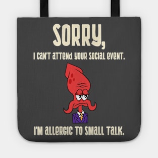 Introverts allergic to small talk Tote