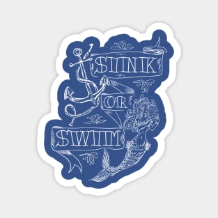 Sink Or Swim Magnet