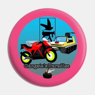 Gangsta's Paradise Pin