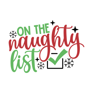 On the naughty list T-Shirt