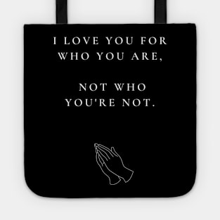 WHO YOU ARE Tote