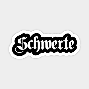 Schwerte written with gothic font Magnet