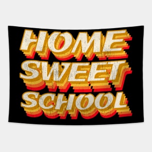 Home sweet school Tapestry