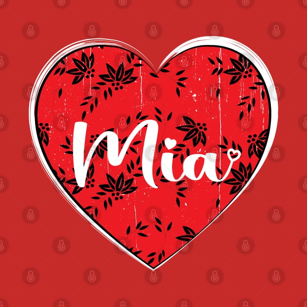 I Love Mia First Name I Heart Mia by ArticArtac