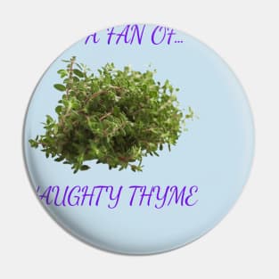 Herb Humour Pin