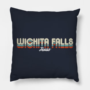 Retro Wichita Falls Texas Pillow