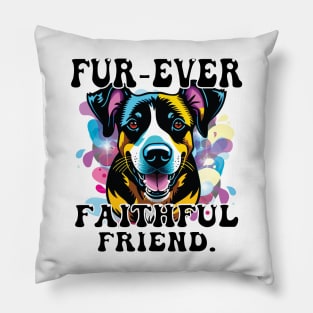 Fur-Ever Faithful Friend T-shirt, Pawprints Tees, Gift Shirt, Dog-lover T-shirt, Funny Animal Shirt, Graphic Tees Pillow