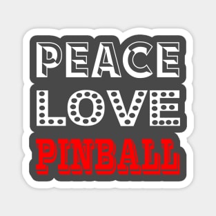 Peace Love Pinball, Big Square Magnet