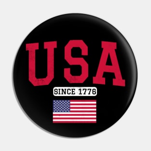 USA Since 1776 - USA Forth of July Independence Day Pin