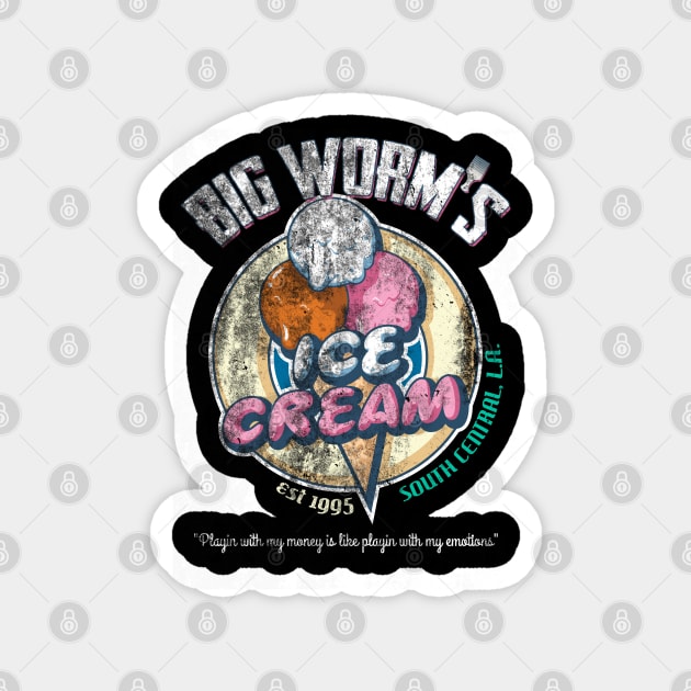 Big Worm's Ice Cream, distressed Magnet by MonkeyKing