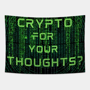 Crypto For Your Thoughts? Tapestry