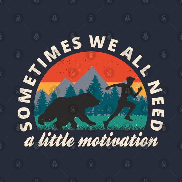 Trail Running Sometimes We All Need A Little Motivation Fun by FloraLi