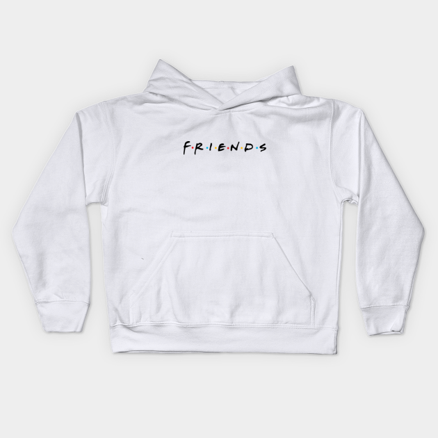 friends hoodie kids