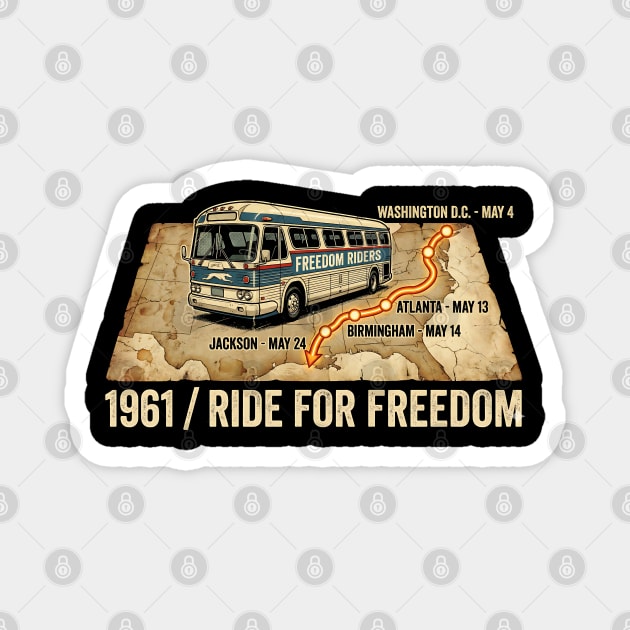 1961 Freedom Riders – Ride For Freedom Civil Rights Bus Magnet by UrbanLifeApparel