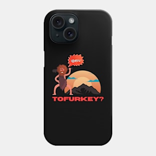 tofurkey caveman Phone Case