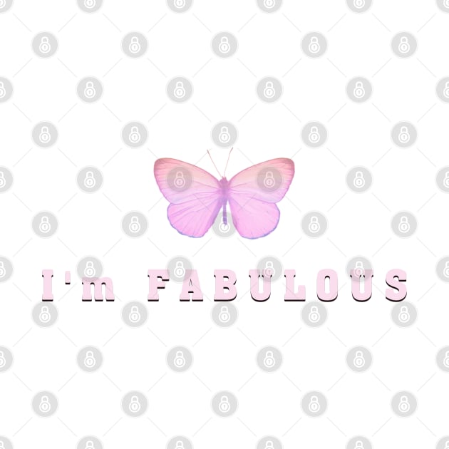 I'm FABULOUS | Pastel Color by ozencmelih