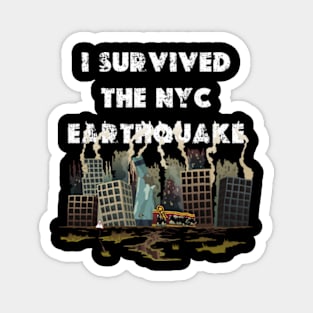 I survived the nyc earthquake 2024 Magnet