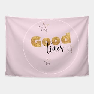 Good Times Tapestry