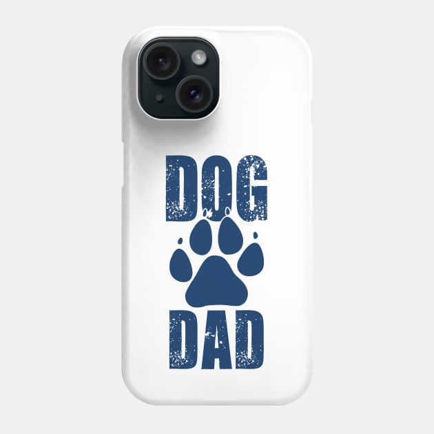 Dog Dad - Dog Lover Phone Case by art_by_suzie