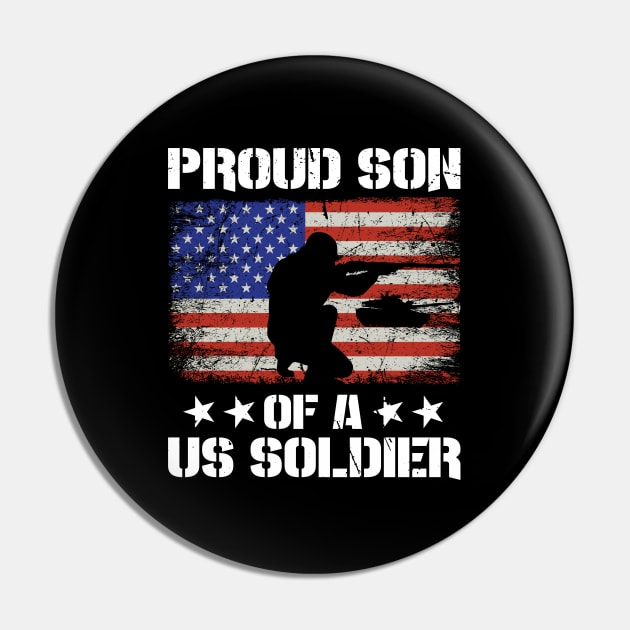 Proud Son Of A Us Soldier Pin by Astramaze