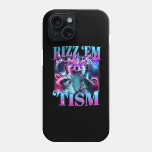 Autism Funny Rizz Em With The Tism Meme Autistic Opossum Phone Case